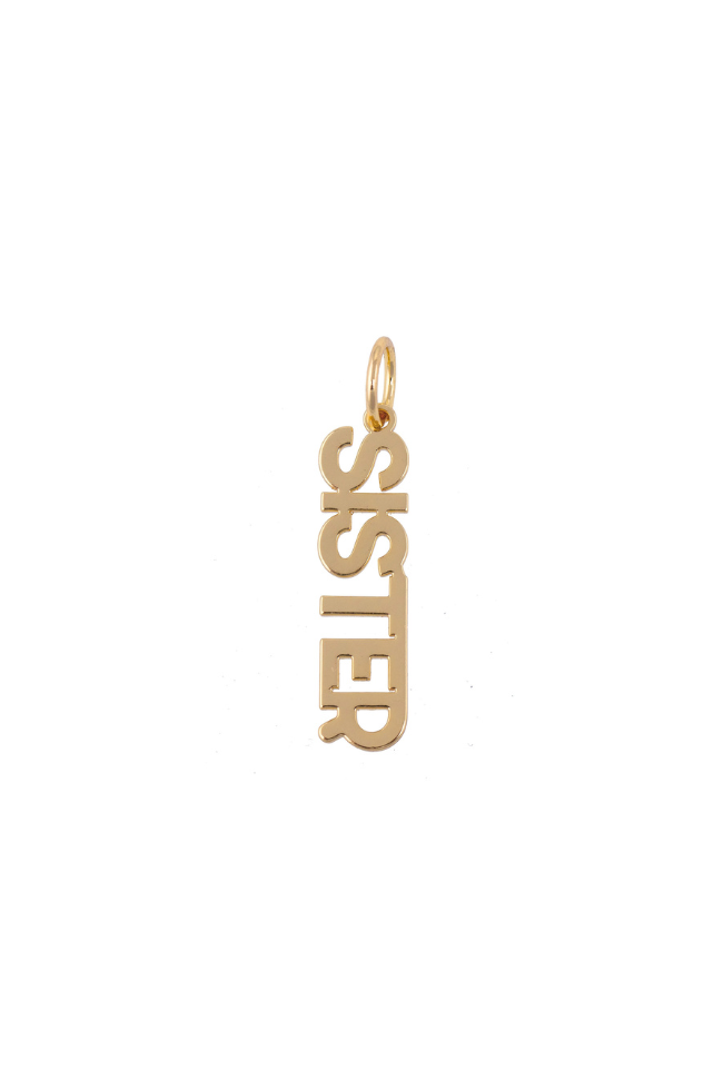 """SISTER"" Word Charm"